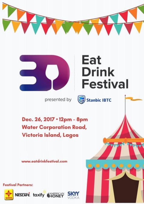 Lagos Premier Food and Drink Guide EatDrinkLagos Are Back With #EATDRINKFESTIVAL 4